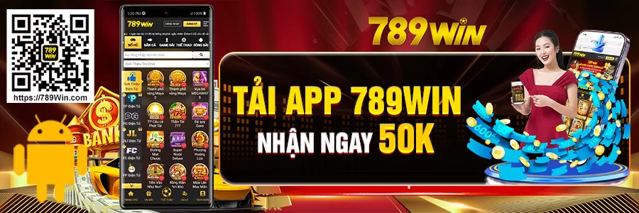 Tải APP 789 WIN Trên Android