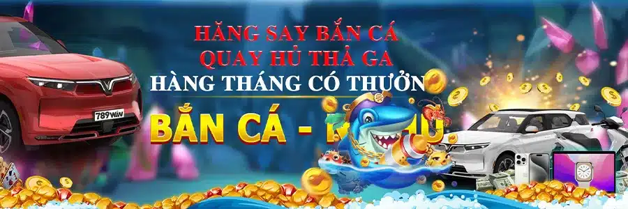 Tài Lộc Siêu Khủng Hàng Tháng Nhờ Chơi Bắn Cá 789 WIN