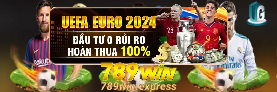 789 WIN Hoàn Thua 100% EURO 2024